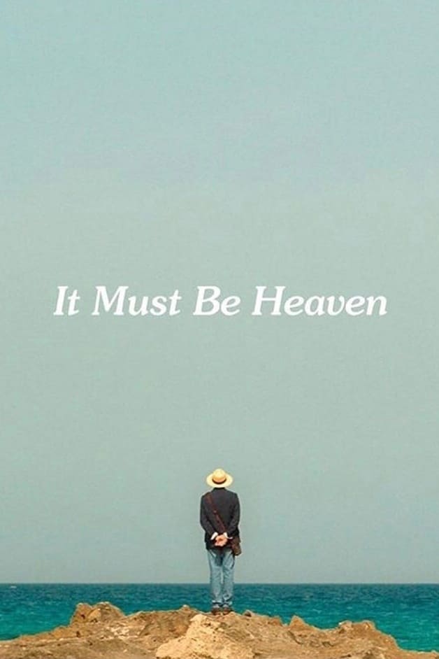 بهشت حتما همین است (It Must Be Heaven)