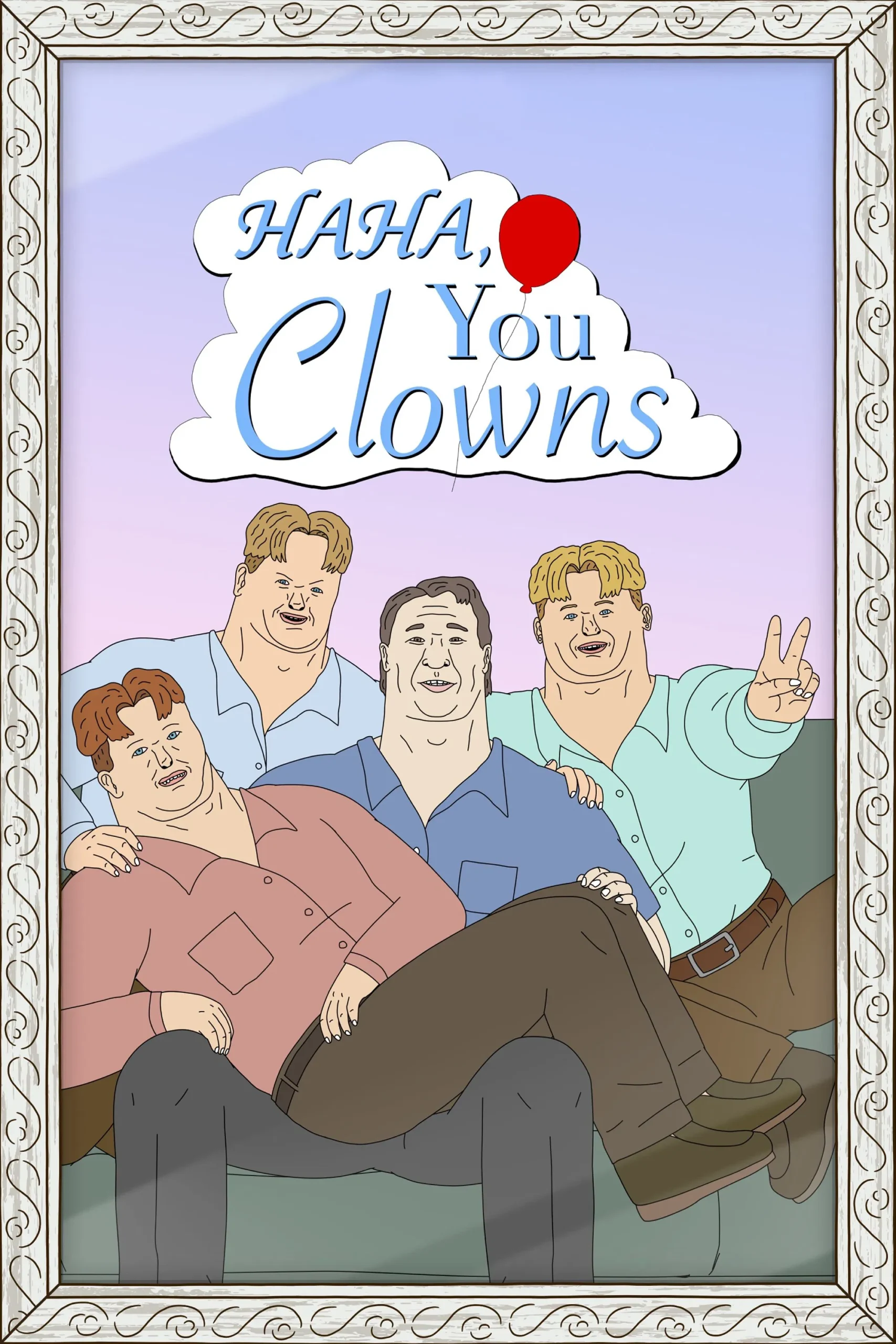 هاها شما دلقک ها (Haha You Clowns)