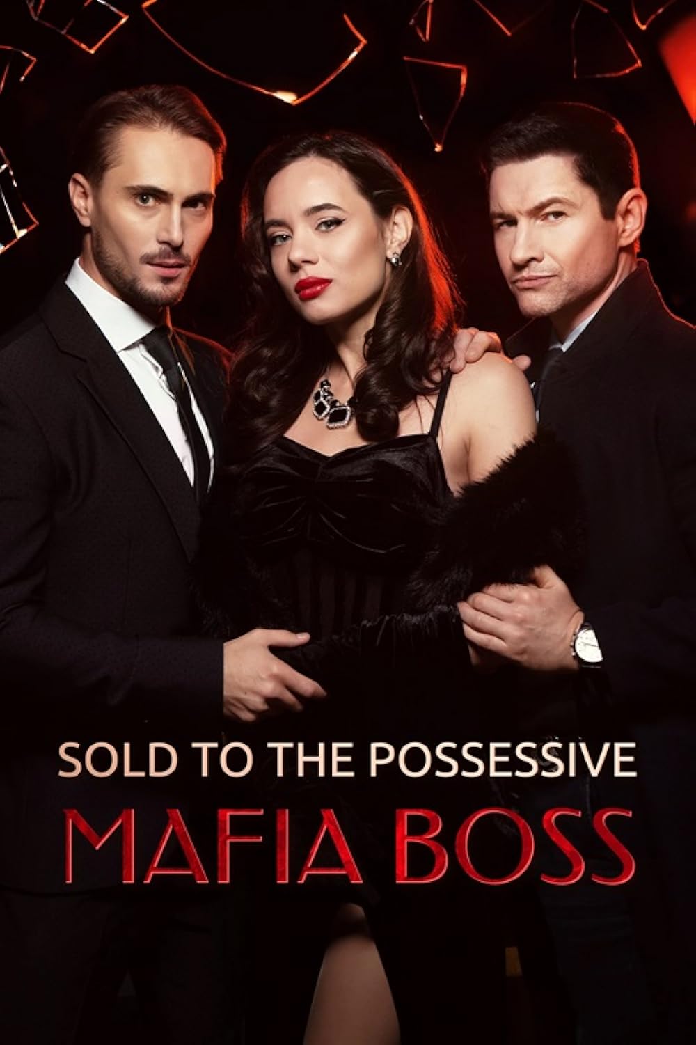 فروخته شده به رئیس مافیای متصرف (Sold to the Possessive Mafia Boss)