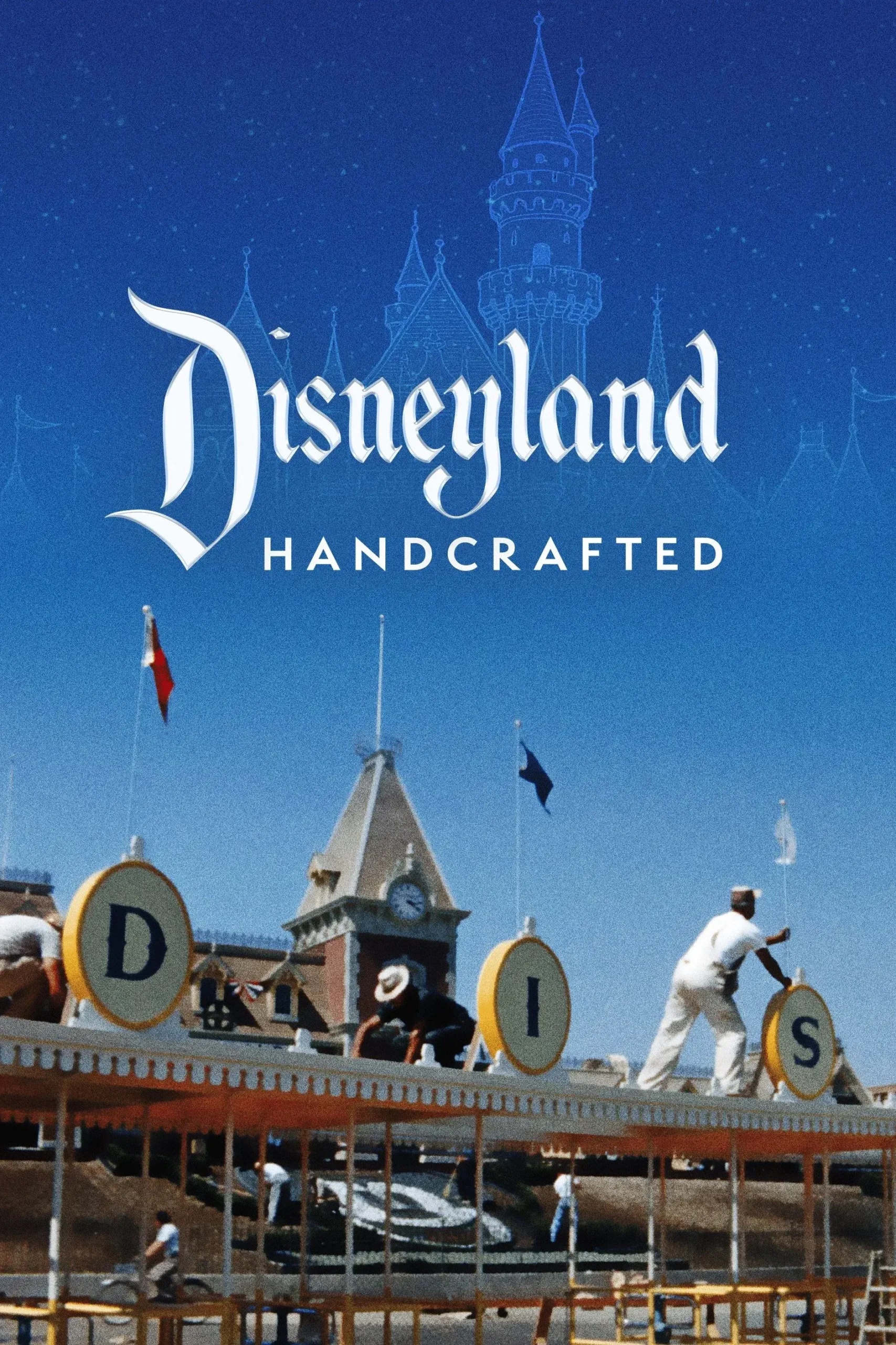 دیزنی‌لند دست‌ساز (Disneyland Handcrafted)