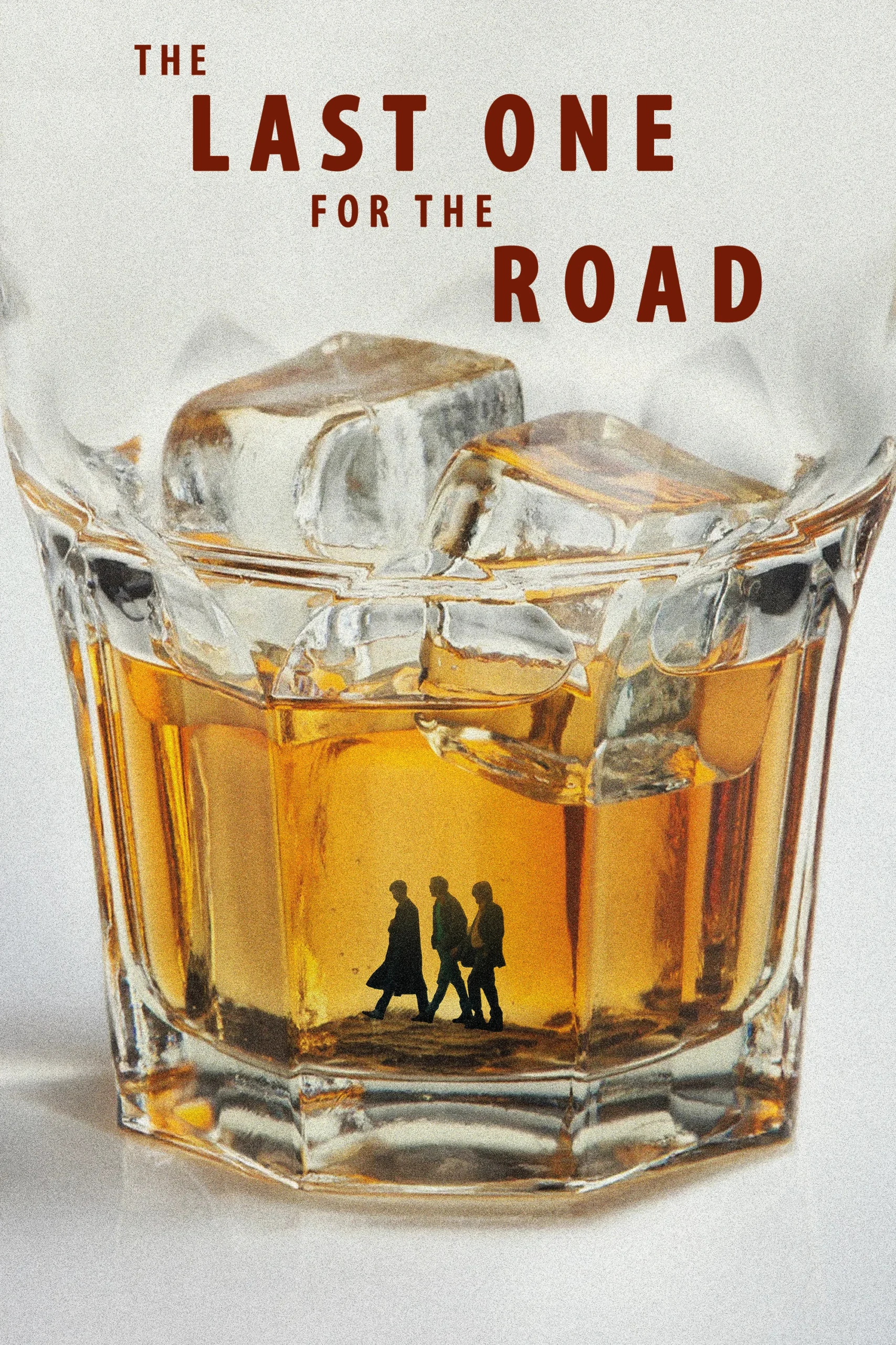 آخرین مورد برای جاده (The Last One for the Road)